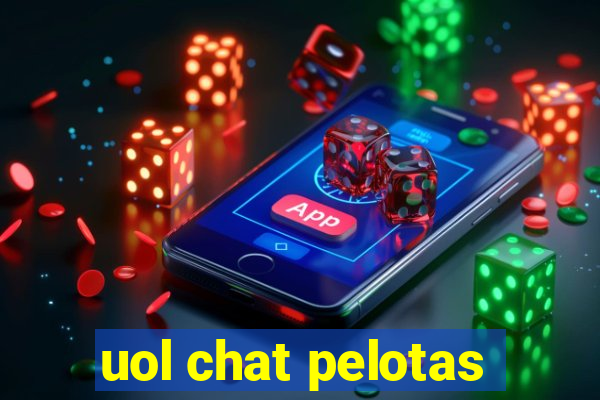 uol chat pelotas